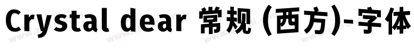 Crystal dear 常规 (西方)字体转换